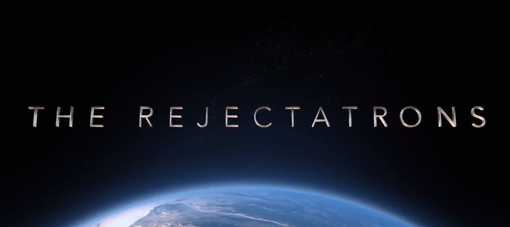 The Rejectatrons Movie has been released!